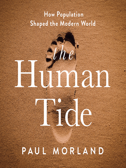 Title details for The Human Tide by Paul Morland - Wait list